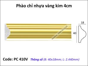 Phào chỉ nhựa vàng kim PC410V
